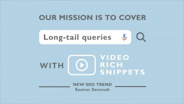 Long tail queries are the main target of video optimization company Luxyfer, a video SEO technology with focus on reaching a high number of long tail keywords automatically, resulting in highly optimized video content with rich snippet results 
